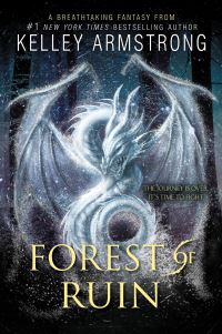 Book Cover for Forest of Ruin by Kelley Armstrong