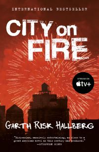 Book Cover for City on Fire by Garth Risk Hallberg