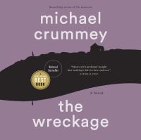Book Cover for The Wreckage by Michael Crummey