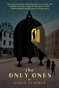 Book Cover for The Only Ones by Aaron Starmer