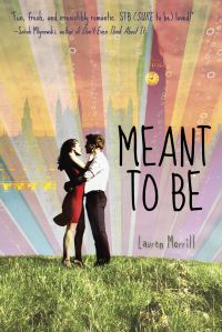 Book Cover for Meant to Be by Lauren Morrill