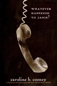 Book Cover for Whatever Happened to Janie? by Caroline B Cooney