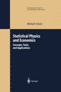Book Cover for Statistical Physics and Economics by Michael Schulz