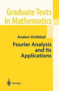 Book Cover for Fourier Analysis and Its Applications by Anders Vretblad