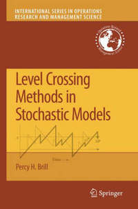 Book Cover for Level Crossing Methods in Stochastic Models by Percy H Brill