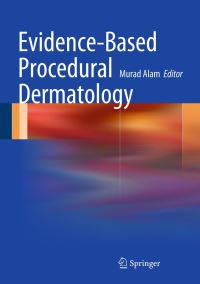 Book Cover for Evidence-Based Procedural Dermatology by Murad Alam