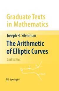 Book Cover for The Arithmetic of Elliptic Curves by Joseph H Silverman