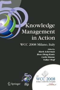 Book Cover for Knowledge Management in Action by Mark S Ackerman, Rose Dieng, Carla Simone, Volker Wulf