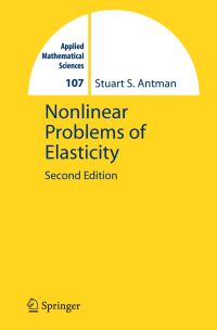 Book Cover for Nonlinear Problems of Elasticity by S S Antman