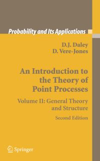Book Cover for An Introduction to the Theory of Point Processes by DJ Daley, David VereJones