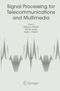 Book Cover for Signal Processing for Telecommunications and Multimedia by Tadeusz Wysocki, Bahram Honary, Beata J Wysocki