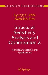 Book Cover for Structural Sensitivity Analysis and Optimization 2 by K K Choi, NamHo Kim