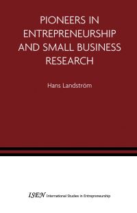 Book Cover for Pioneers in Entrepreneurship and Small Business Research by Hans Landström