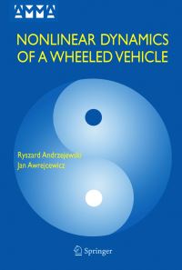 Book Cover for Nonlinear Dynamics of a Wheeled Vehicle by Ryszard Andrzejewski, J Awrejcewicz