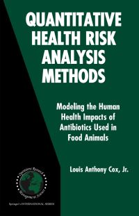 Book Cover for Quantitative Health Risk Analysis Methods by Louis A Cox