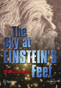 Book Cover for The Sky at Einstein's Feet by W C Keel