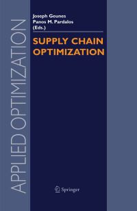Book Cover for Supply Chain Optimization by Joseph Geunes, P M Pardalos