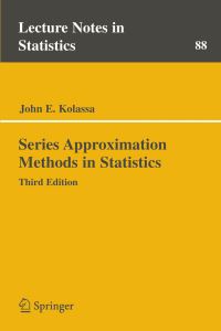 Book Cover for Series Approximation Methods in Statistics by John Edward Kolassa