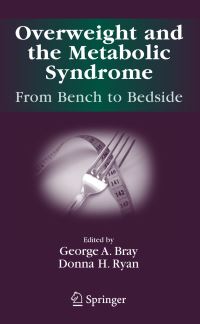 Book Cover for Overweight and the Metabolic Syndrome by George A Bray, Donna H Ryan