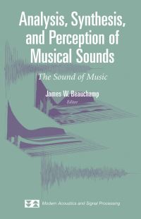 Book Cover for Analysis, Synthesis, and Perception of Musical Sounds by James W Beauchamp