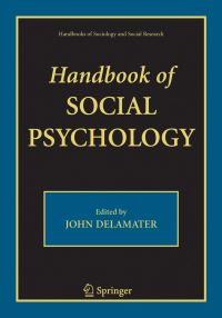 Book Cover for Handbook of Social Psychology by John D DeLamater