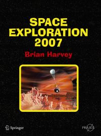 Book Cover for Space Exploration 2007. Space Exploration by Brian Harvey