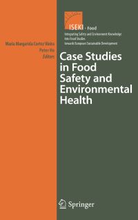 Book Cover for Case Studies in Food Safety and Environmental Health by Peter Ho