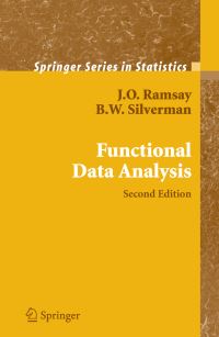 Book Cover for Functional Data Analysis by J O Ramsay, B W Silverman