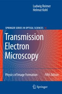 Book Cover for Transmission Electron Microscopy by Ludwig Reimer, H Kohl