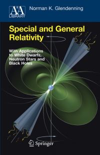 Book Cover for Special and General Relativity by Norman K Glendenning