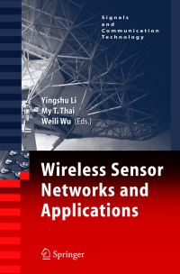Book Cover for Wireless Sensor Networks and Applications by Yingshu Li, My T Thai, Weili Wu
