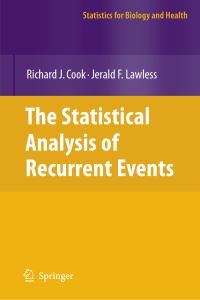 Book Cover for The Statistical Analysis of Recurrent Events by Richard J Cook, J F Lawless