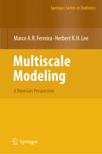 Book Cover for Multiscale Modeling by Marco A R Ferreira, Herbert K H Lee