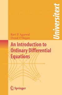 Book Cover for An Introduction to Ordinary Differential Equations by Ravi P Agarwal, Donal ORegan