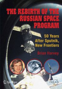 Book Cover for The Rebirth of the Russian Space Program by Brian Harvey