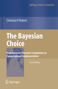 Book Cover for The Bayesian Choice by Christian P Robert