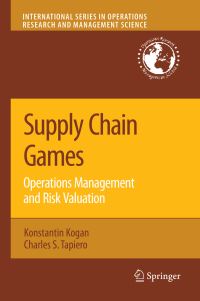 Book Cover for Supply Chain Games by Konstantin Kogan, Charles S Tapiero