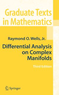 Book Cover for Differential Analysis on Complex Manifolds by R O Wells, O GarcíaPrada