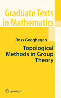 Book Cover for Topological Methods in Group Theory by Ross Geoghegan