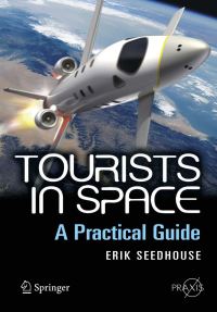 Book Cover for Tourists in Space by Erik Seedhouse