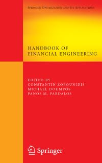 Book Cover for Handbook of Financial Engineering by Constantin Zopounidis, Michael Doumpos, P M Pardalos