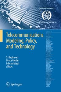 Book Cover for Telecommunications Modeling, Policy, and Technology by S Raghavan, Bruce L Golden, Edward A Wasil