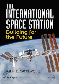 Book Cover for The International Space Station by John Catchpole
