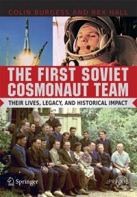 Book Cover for The First Soviet Cosmonaut Team by Colin Burgess, Rex Hall