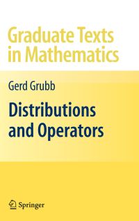 Book Cover for Distributions and Operators by Gerd Grubb
