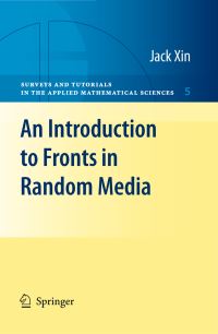 Book Cover for An Introduction to Fronts in Random Media by Jack Xin