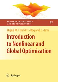 Book Cover for Introduction to Nonlinear and Global Optimization by E M T Hendrix, Boglárka G Tóth