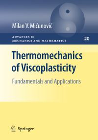 Book Cover for Thermomechanics of Viscoplasticity by M MiÔcunoviÔc