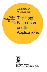 Book Cover for The Hopf Bifurcation and Its Applications by Jerrold E Marsden, Marjorie McCracken