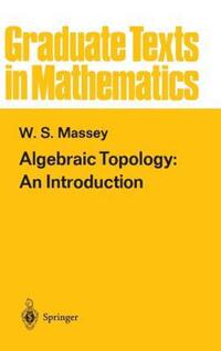 Book Cover for Algebraic Topology, an Introduction by William S Massey